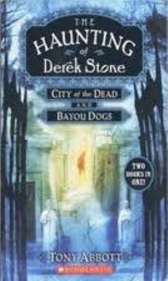 City of the dead and Bayou dogs.
