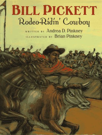 Bill Pickett : rodeo ridin' cowboy /