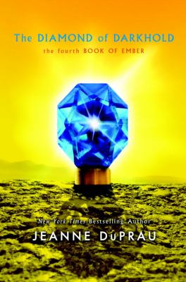 The Diamond of Darkhold, Vol. 4 : The Book of Ember Series /