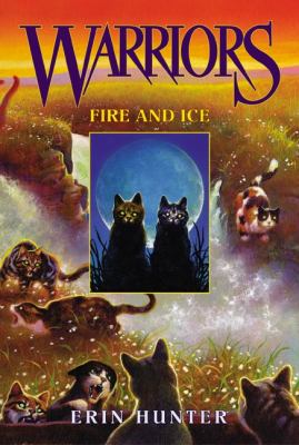 Warriors : bk 2 Fire and ice /
