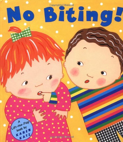 No biting! : a lift-the-flap book /