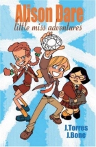 The collected Alison Dare. : Little Miss adventures /