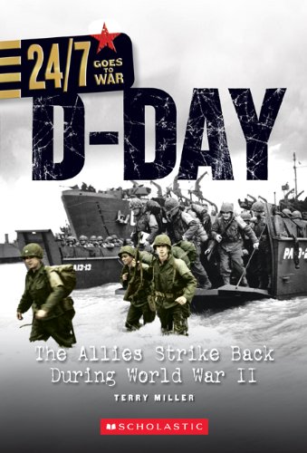 D-Day : the Allies strike back during World War II /