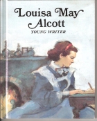 Louisa May Alcott, young writer