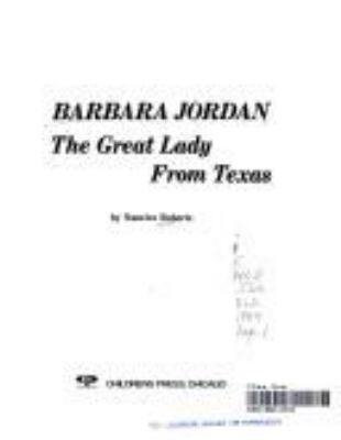 Barbara Jordan, the great lady from Texas
