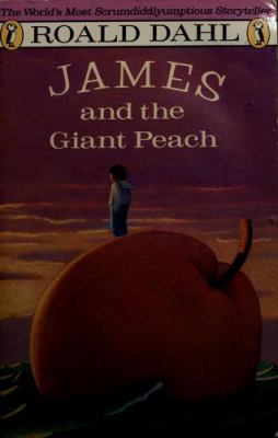 James and the giant peach : a children's story /