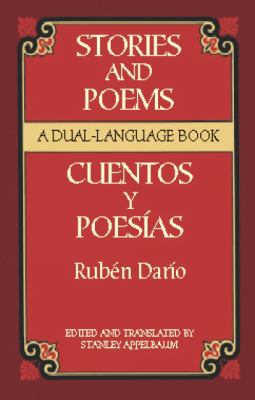 Stories and poems = : Cuentos y poesías : a dual-language book /