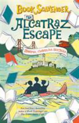 The Alcatraz escape : (bk 3) Book Scavenger /