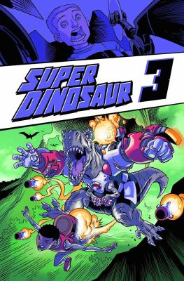 Super Dinosaur book 1