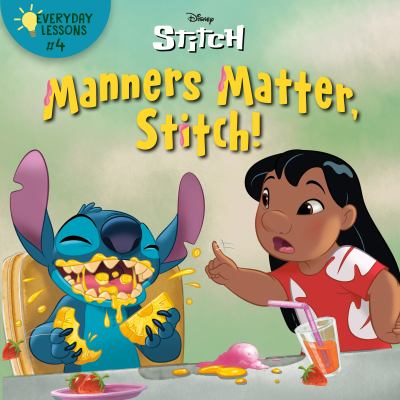 Manners matter, Stitch
