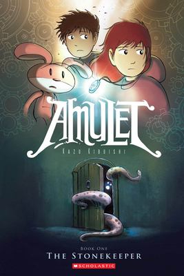 Amulet: The Stonekeeper, Vol. 1 : Amulet Series /