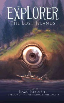 Explorer: The Lost Islands, Vol. 2 : Explorer Series.