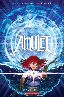 Amulet Book 9: Waverider