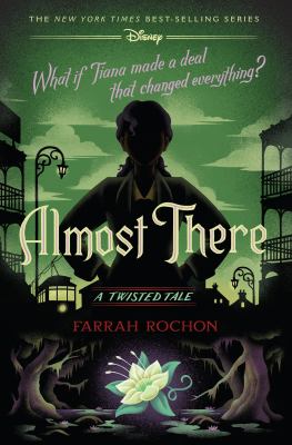 Almost there : what if Tiana made a deal with the Shadow Man? /  /