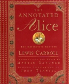 The annotated Alice : Alice's adventures in Wonderland & Through the looking glass /