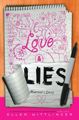 Love & lies : Marisol's story /