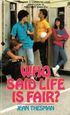 Who said life is fair?